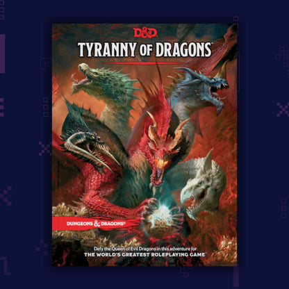 Dungeons & Dragons - Tyranny Of Dragons Evergreen Version