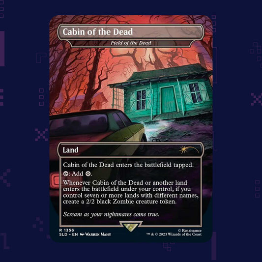 Magic: The Gathering - Cabin of the Dead (Field of the Dead) SLD (1356) Foil